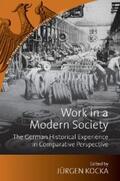 Kocka |  Work in a Modern Society | eBook | Sack Fachmedien