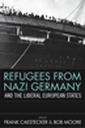 Caestecker | Refugees From Nazi Germany and the Liberal European States | E-Book | www.sack.de
