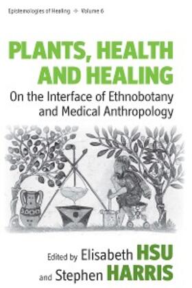 Hsu | Plants, Health and Healing | E-Book | www.sack.de