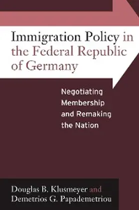 Klusmeyer | Immigration Policy in the Federal Republic of Germany | E-Book | www.sack.de