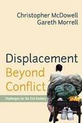 McDowell / Morrell |  Displacement Beyond Conflict | eBook | Sack Fachmedien