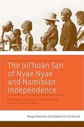 Biesele / Hitchcock |  The Ju/’hoan San of Nyae Nyae and Namibian Independence | eBook | Sack Fachmedien