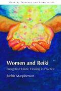 MacPherson |  Women and Reiki | Buch |  Sack Fachmedien