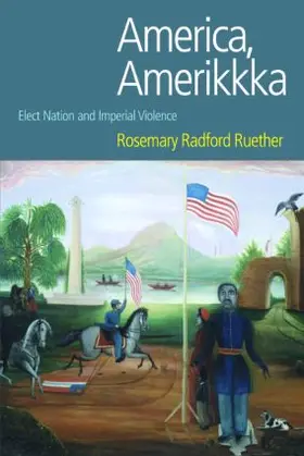 Radford Ruether |  America, Amerikkka | Buch |  Sack Fachmedien