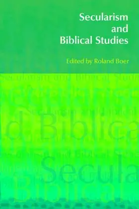 Boer |  Secularism and Biblical Studies | Buch |  Sack Fachmedien