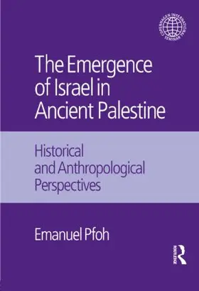 Pfoh |  The Emergence of Israel in Ancient Palestine | Buch |  Sack Fachmedien
