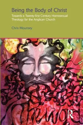 Mounsey |  Being the Body of Christ | Buch |  Sack Fachmedien