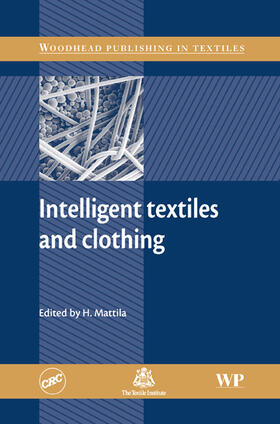 Mattila | Intelligent Textiles and Clothing | Buch | 978-1-84569-005-2 | sack.de