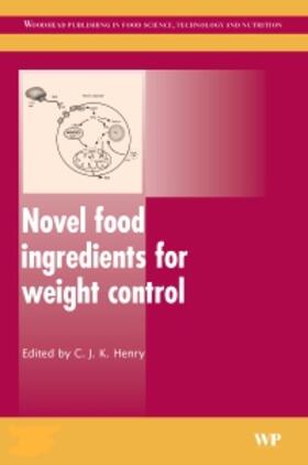 Henry | Novel Food Ingredients for Weight Control | Buch | 978-1-84569-030-4 | sack.de