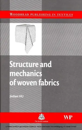 Hu |  Structure and Mechanics of Woven Fabrics | eBook | Sack Fachmedien