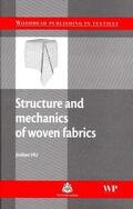 Hu |  Structure and Mechanics of Woven Fabrics | eBook | Sack Fachmedien