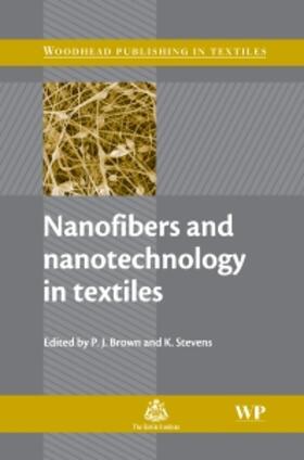 Brown / Stevens | Nanofibers and Nanotechnology in Textiles | Buch | sack.de