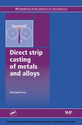 Ferry |  Direct Strip Casting of Metals and Alloys | eBook | Sack Fachmedien