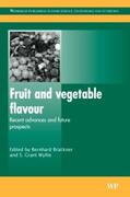 Brückner / Wyllie |  Fruit and Vegetable Flavour: Recent Advances and Future Prospects | Buch |  Sack Fachmedien