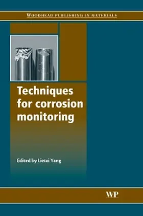 Yang | Techniques for Corrosion Monitoring | Buch | 978-1-84569-187-5 | sack.de