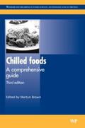 Brown |  Chilled Foods: A Comprehensive Guide | Buch |  Sack Fachmedien