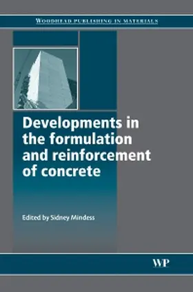 Mindess | Developments in the Formulation and Reinforcement of Concrete | Buch | 978-1-84569-263-6 | sack.de