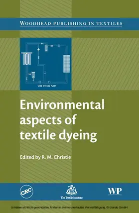 Christie |  Environmental Aspects of Textile Dyeing | eBook | Sack Fachmedien