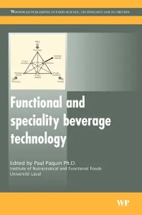 Paquin | Functional and Speciality Beverage Technology | Buch | 978-1-84569-342-8 | www.sack.de