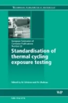 Schütze / Malessa |  Standardisation of Thermal Cycling Exposure Testing | eBook | Sack Fachmedien