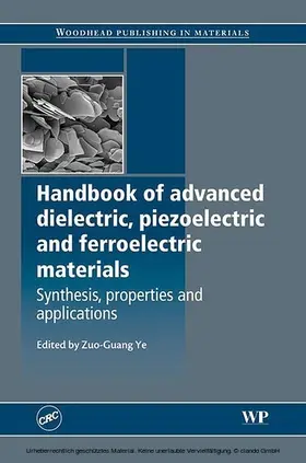 Ye | Handbook of Advanced Dielectric, Piezoelectric and Ferroelectric Materials | E-Book | www.sack.de