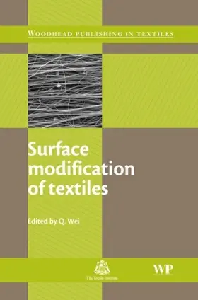 Wei |  Surface Modification of Textiles | Buch |  Sack Fachmedien