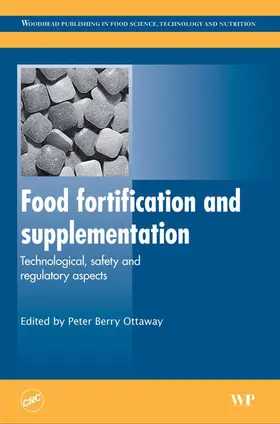 Berry Ottaway |  Food Fortification and Supplementation | eBook | Sack Fachmedien