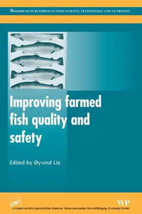 Lie |  Improving Farmed Fish Quality and Safety | eBook | Sack Fachmedien
