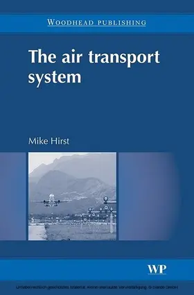 Hirst |  The Air Transport System | eBook | Sack Fachmedien