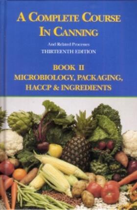 Downing | A Complete Course in Canning and Related Processes | Buch | 978-1-84569-605-4 | sack.de