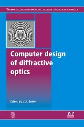 Soifer |  Computer Design of Diffractive Optics | Buch |  Sack Fachmedien