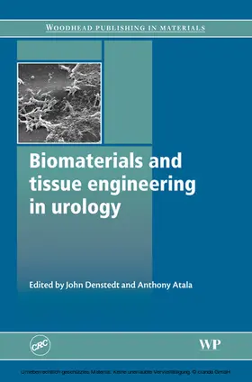 Denstedt MD / Denstedt / Atala | Biomaterials and Tissue Engineering in Urology | E-Book | www.sack.de