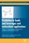 Decker / Elias / McClements |  Oxidation in Foods and Beverages and Antioxidant Applications | Buch |  Sack Fachmedien