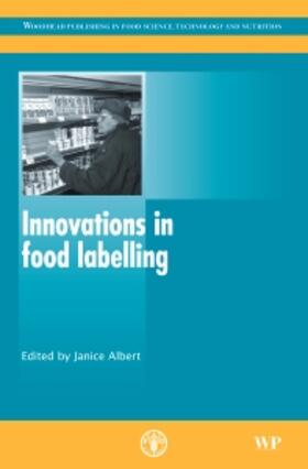 Albert | Innovations in Food Labelling | Buch | 978-1-84569-676-4 | sack.de