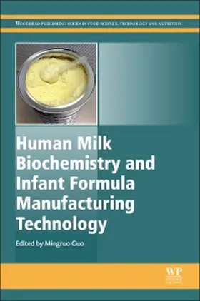 Aehlert |  Human Milk Biochemistry and Infant Formula Manufacturing Technology | Buch |  Sack Fachmedien
