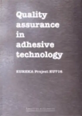 Espie / Rogerson / Ebtehaj |  Quality Assurance in Adhesive Technology | eBook | Sack Fachmedien