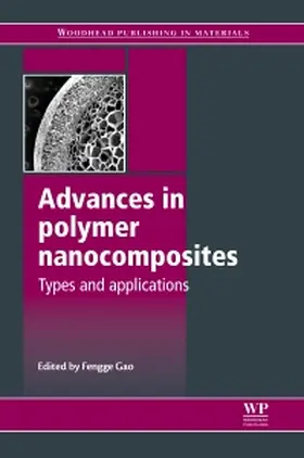 Gao | Advances in Polymer Nanocomposites | Buch | 978-1-84569-940-6 | sack.de