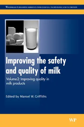 Griffiths |  Improving the Safety and Quality of Milk | eBook | Sack Fachmedien