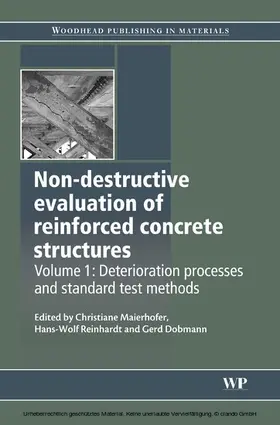 Maierhofer / Reinhardt / Dobmann | Non-Destructive Evaluation of Reinforced Concrete Structures | E-Book | sack.de