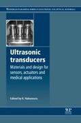 Nakamura |  Ultrasonic Transducers: Materials and Design for Sensors, Actuators and Medical Applications | Buch |  Sack Fachmedien