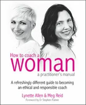 Allen / Reid |  How To Coach A Woman - A Practitioners Manual | eBook | Sack Fachmedien