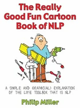 Miller |  The Really Good Fun Cartoon Book of NLP | eBook | Sack Fachmedien