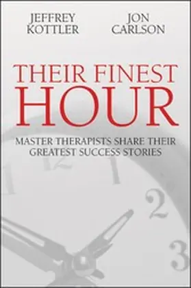 Kottler / Carlson |  Their Finest Hour | eBook | Sack Fachmedien