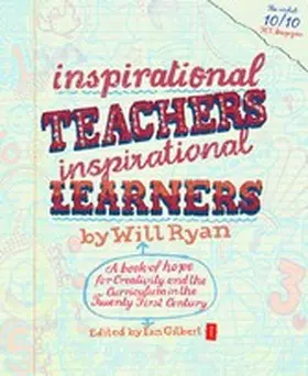 Ryan / Gilbert |  Inspirational Teachers Inspirational Learners | eBook | Sack Fachmedien