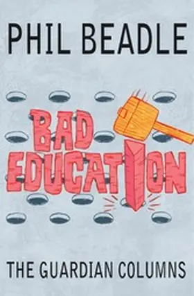 Beadle |  Bad Education | eBook | Sack Fachmedien