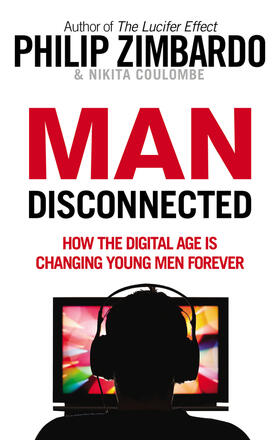 Zimbardo / Coulombe |  Man Disconnected | Buch |  Sack Fachmedien