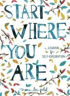 Patel |  Start Where You are | Buch |  Sack Fachmedien