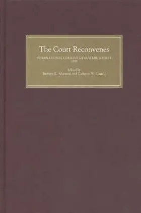 Altmann / Carroll | The Court Reconvenes: Courtly Literature Across the Disciplines | E-Book | sack.de