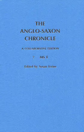 Irvine |  The Anglo-Saxon Chronicle: 7. MS E | eBook | Sack Fachmedien