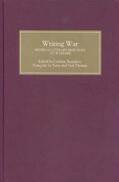 Saunders / Le Saux / Thomas |  Writing War: Medieval Literary Responses to Warfare | eBook | Sack Fachmedien